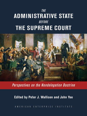 cover image of The Administrative State Before the Supreme Court